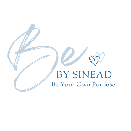 Be Your Own Purpose | Be By Sinead